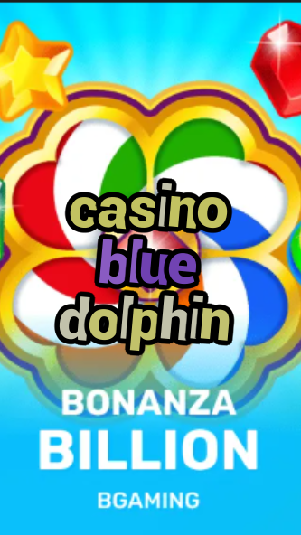 casino blue dolphin-trdjkmsxjksdss.com